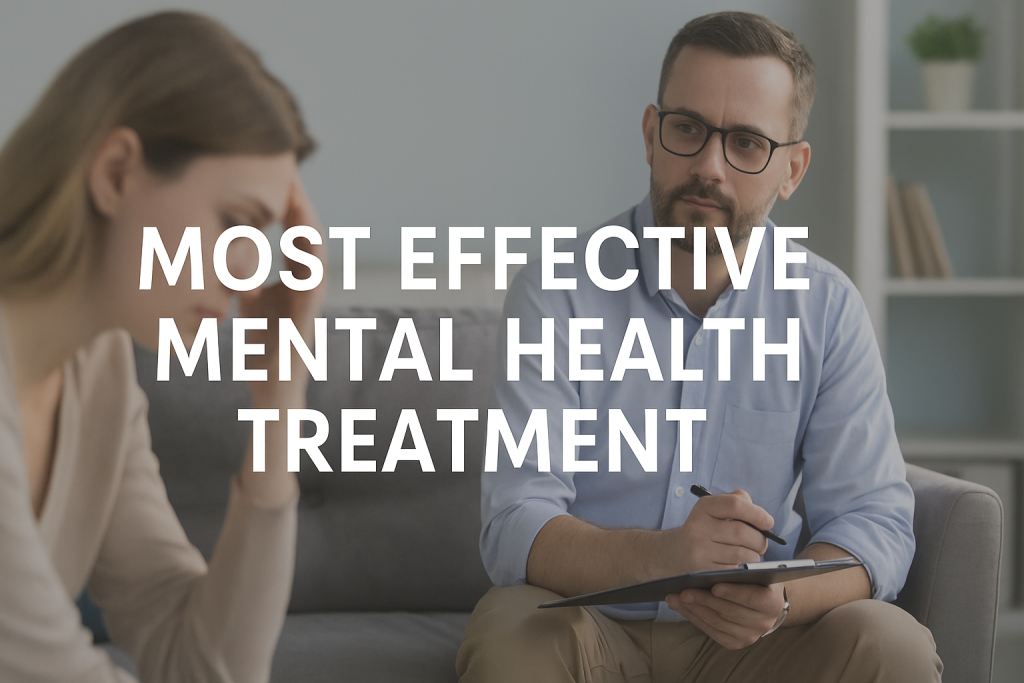 Most Effective Mental Health Treatment What Works